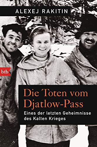 Cover: Alexej Rakitin  -  Die Toten vom Djatlow - Pass