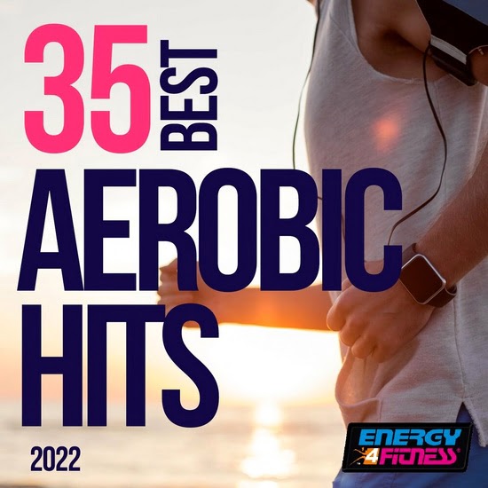 VA - 35 Best Aerobic Hits 2022