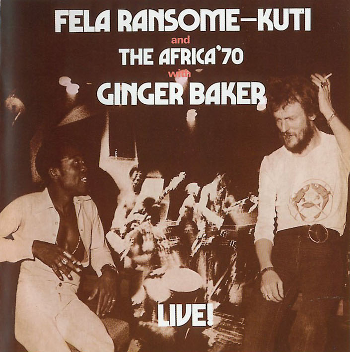 Fela Ransome - Kuti And The Africa '70 With Ginger Baker - Live! (1971/2005)Lossless
