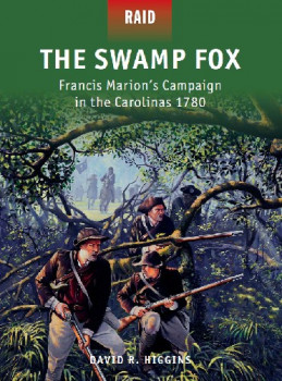 The Swamp Fox (Osprey Raid 42)