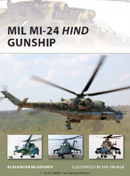 Mil Mi-24 Hind Gunship (Osprey New Vanguard 171)