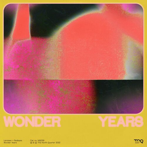 Lenzman & Redeyes - Wonder Years (2022)