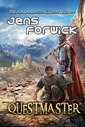 Jens Forwick  -  Questmaster (Die Kalandaha Chroniken Buch #2) LitRpg - Serie