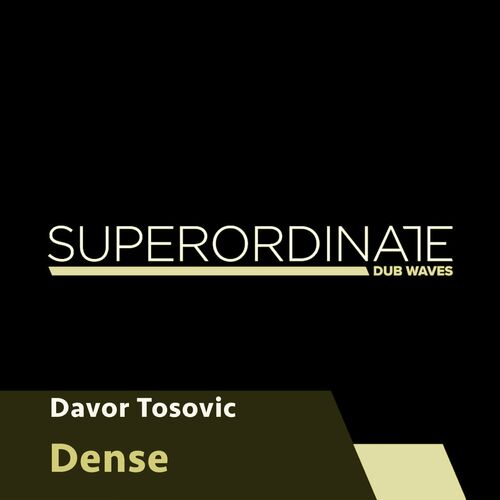 VA - Davor Tosovic - Dense (2022) (MP3)