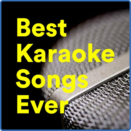 Various Artists - Best Karaoke Songs Ever (2022)