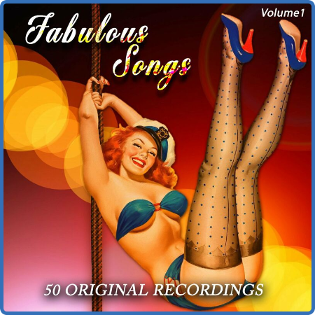 Various Artists - Fabulous Songs of '62, Vol 1 - 50 Original Recordings (2022)