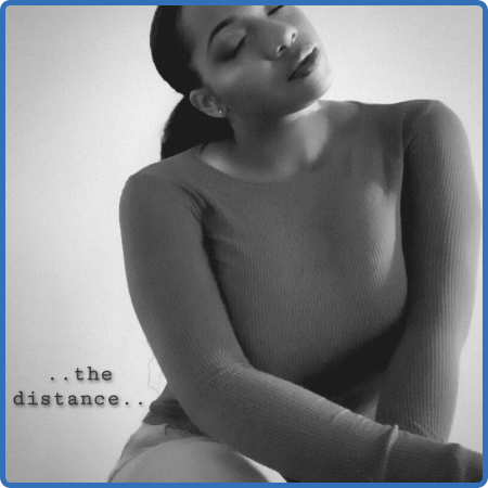 Tyaunna LeNelle - The Distance (2022)