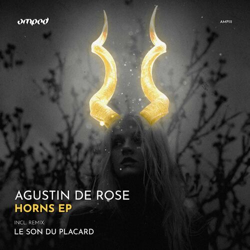 Agustin De Rose - Horns EP (2022)