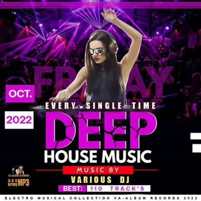 VA - Every Single Time: Friday Deep House Music (2022) (MP3)