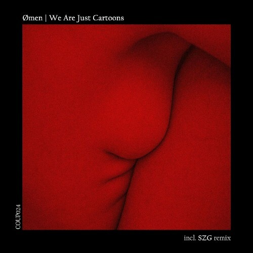 VA - Ømen - We Are Just Cartoons (2022) (MP3)