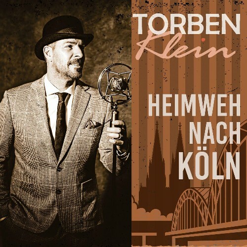 Torben Klein - Heimweh nach Koln (2022)