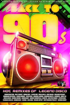 VA - Hot Remixes Of Legend Disco 90s (2022) (MP3)