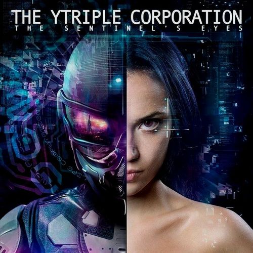 The Ytriple Corporation - The Sentinel's Eyes: A Flashforward (EP) 2011