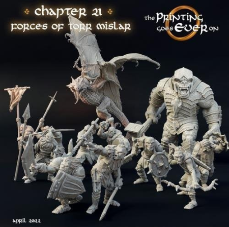 Chapter 21 - Forces of Torr Mislar – 3D Print