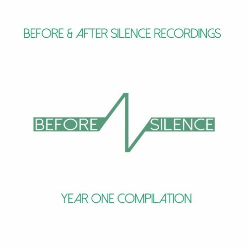 Mick Chillage - Before & After Silence Recordings: Year One Compilation (2022)