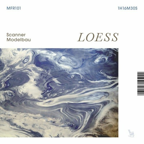 VA - Scanner & Modelbau - Loess (2022) (MP3)