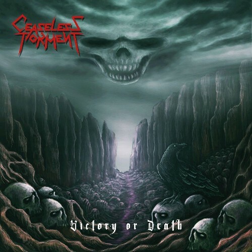 VA - Ceaseless Torment - Victory or Death (2022) (MP3)