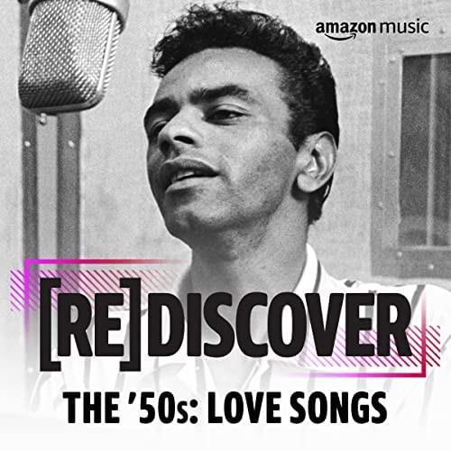 REDISCOVER The 50s Love Songs (2022)