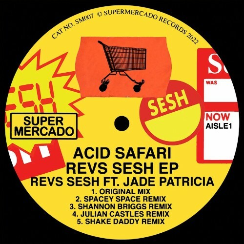 Acid Safari ft Jade Patricia - Revs Sesh EP (2022)