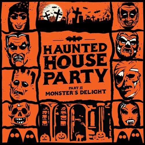 VA - Haunted House Party - Monster's Delight (2022) (MP3)