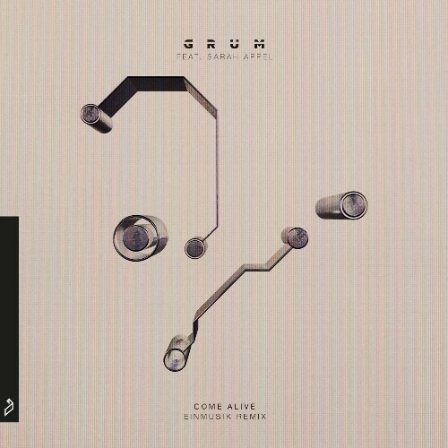 VA - Grum & Sarah Appel - Come Alive (Einmusik Remix) (2022) (MP3)