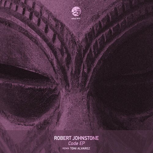 Robert Johnstone - Code EP (2022)