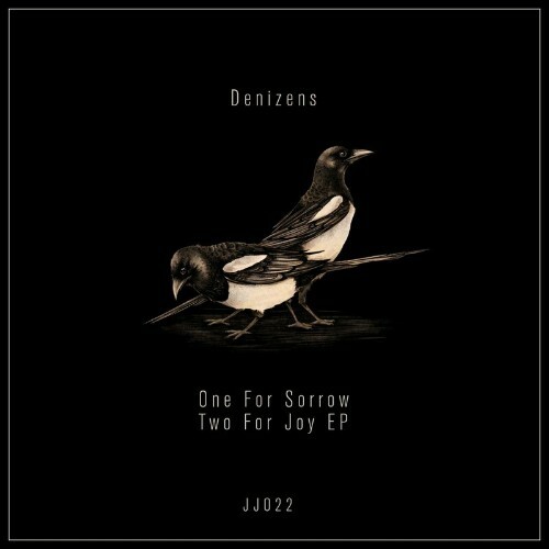 Denizens - One For Sorrow Two For Joy EP (2022)