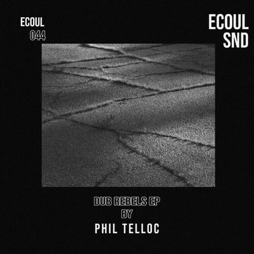 Phil Telloc - Dub Rebels (2022)