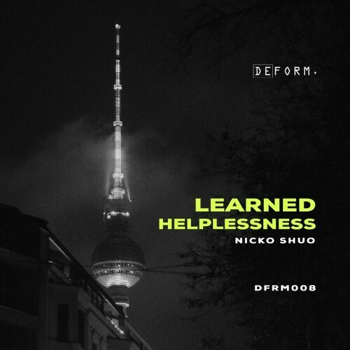 VA - Nicko Shuo - Learned Helplessness (2022) (MP3)