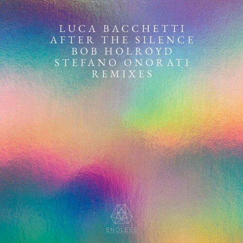 VA - Luca Bacchetti - After The Silence Remixes (2022) (MP3)