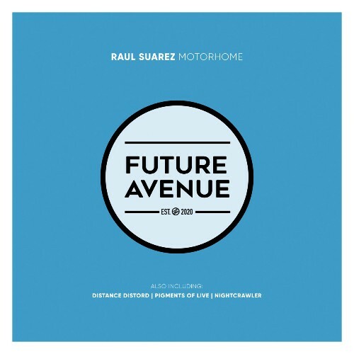 VA - Raul Suarez - Motorhome (2022) (MP3)