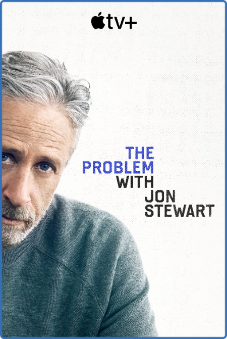 The Problem With Jon Stewart S01 1080p ATVP WEB-DL DD5 1 H 264-MIXED