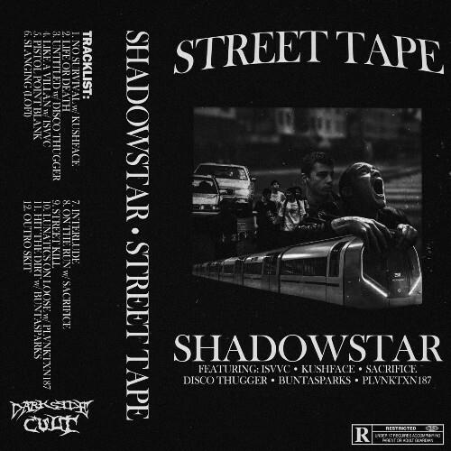 VA - Shadowstar - Street Tape (2022) (MP3)
