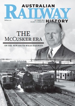 Australian Railway History - October 2022