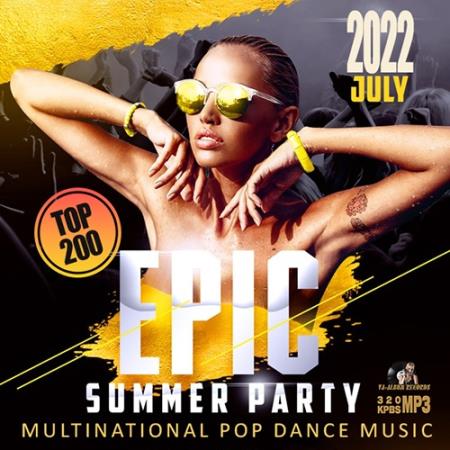 Картинка Epic Summer Party: Multinational Pop Dance Music (2022)