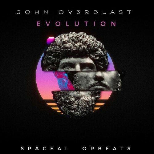 VA - John Ov3rblast - Evolution (2022) (MP3)