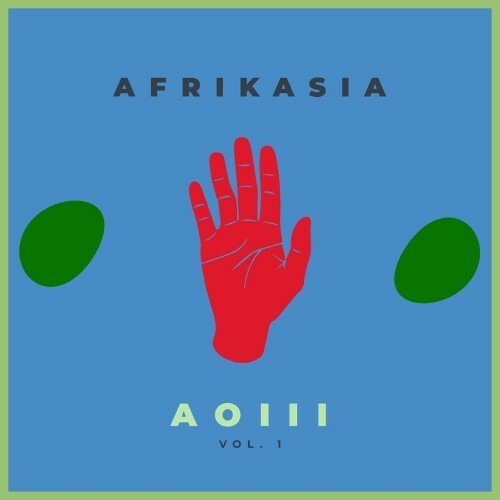 Aoiii & Afrikasia - Afrikasia, Vol. 1 (2022)