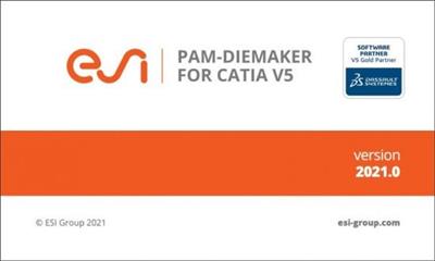 ESI PAM-DIEMAKER 2021.0 (x64) for CATIA V5 R28-R30