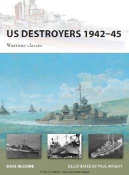 US Destroyers 1942-45 (Osprey New Vanguard 165)