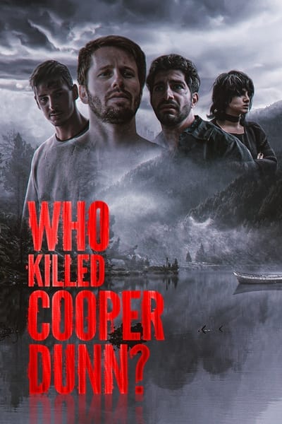 Who Killed Cooper Dunn (2022) 720p WEBRip DD5 1 X 264-EVO