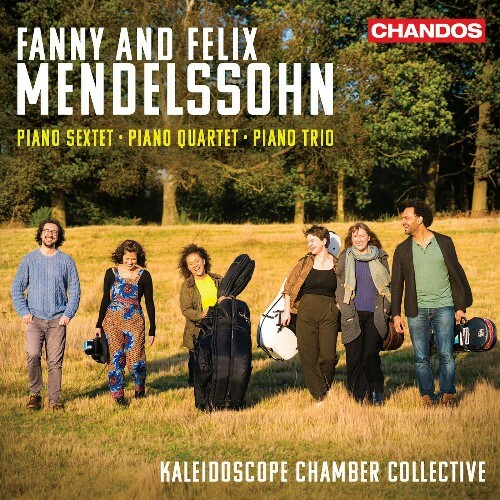 VA - Kaleidoscope Chamber Collective - Fanny & Felix Mendelssohn: Piano Sextet, Piano Quartet, Piano Trio (2022) (MP3)