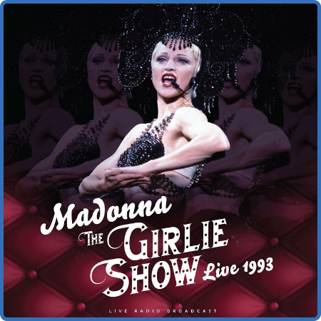 Madonna - The Girlie Show Live 1993 (live) (2022)