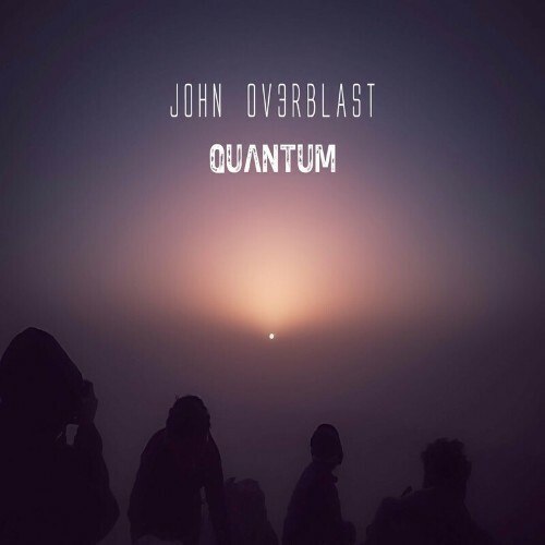 VA - John Ov3rblast - Quantum (2022) (MP3)