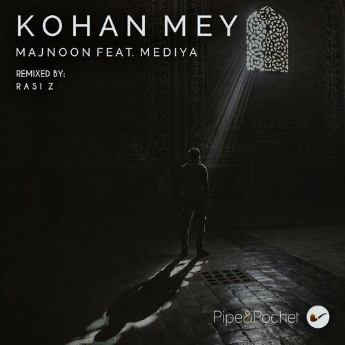 Majnoon feat. Mediya - Kohan Mey (2022)