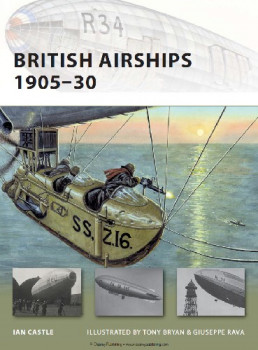 British Airships 1905-30 (Osprey New Vanguard 155)
