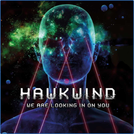 Hawkwind - We Are Looking In On You (Live) (2022)