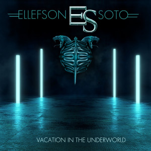 Ellefson-Soto - Vacation In The Underworld [HD Tracks] (2022)