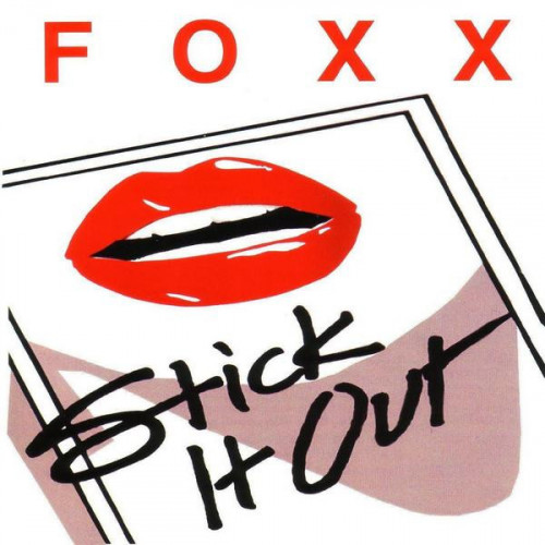 Foxx - Stick It Out 1991 (Remastered 2006)