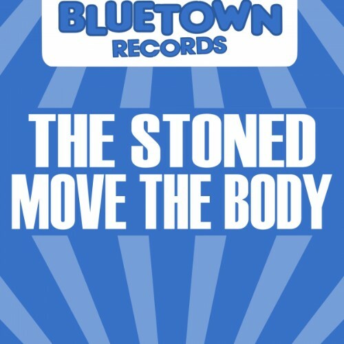 The Stoned - Move The Body (2022)