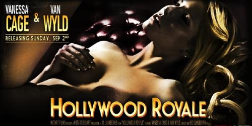 Vanessa Cage - Hollywood Royale (361 MB)